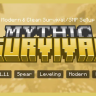 Mythic Survival - Premium Survival Setup